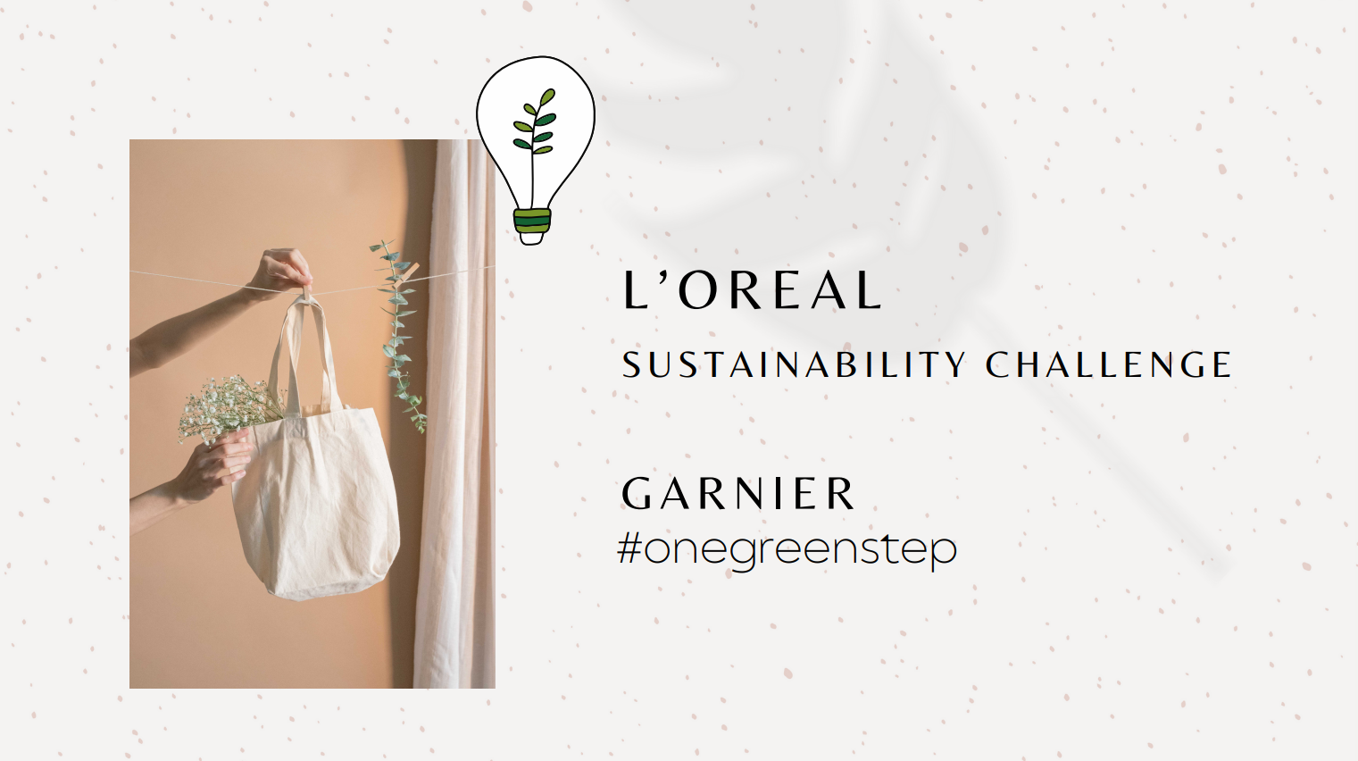 L'Oréal Sustainability Challenge slide 1